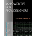 100 Power Tips For FPGA Designers