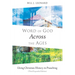 Word of God Across the Ages: Using Christian History in Preaching