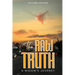 The Raw Truth A Widow's Journey