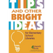 Tips and Other Bright Ideas for Elementary School Libraries: Volume 3