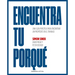 Encuentra Tu Porqué