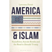 America & Islam: Soundbites, Suicide Bombs and the Road to Donald Trump