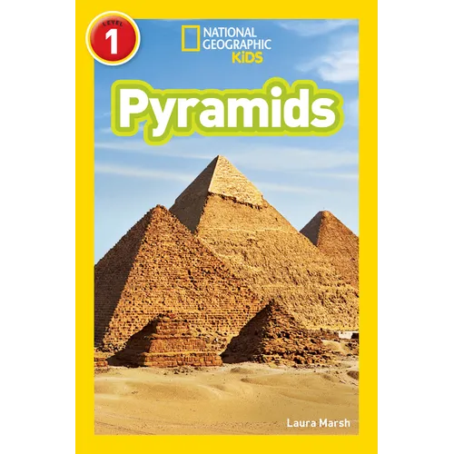 Pyramids (National Geographic Kids Readers, Level 1)