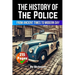 The History of the Police: From Ancient Times to Modern Day