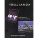 Visual Analogy: Consciousness as the Art of Connecting