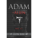 Adam = Alien: Unveiling Our True Origins