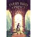 Every Bird a Prince