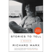 Stories to Tell: A Memoir