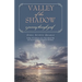 Valley of the Shadow: a journey through grief