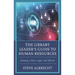 Library Leader's Guide to Human Resources: Keeping it Real, Legal, and Ethical