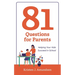 81 Questions for Parents: Helping Your Kids Succeed in School
