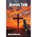 Brevis Talk