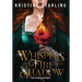 Whispers of Fire and Shadow