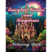 Fairytale Castles and Kingdoms: Coloring Book