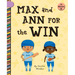 Max and Ann for the Win
