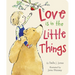 Love Is in the Little Things