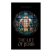 The Life of Jesus: Biblical Criticism and Controversies
