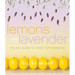 Lemons and Lavender: The Eco Guide to Better Homekeeping