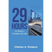 29 Hours (A Novel): Second Edition