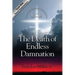 The Death Of Endless Damnation