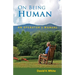 On Being Human: An Operator's Manual