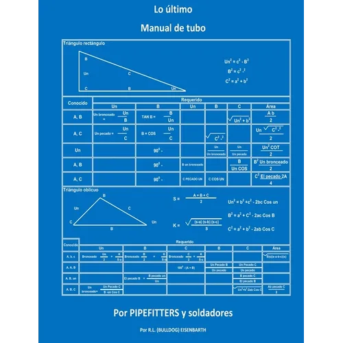 El tubo "Ultimate" MANUAL PARA PIPEFITTERS y soldadores