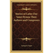 Stories of Latter Day Saint Hymns Their Authors and Composers