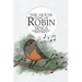 The House Where the Robin Sings