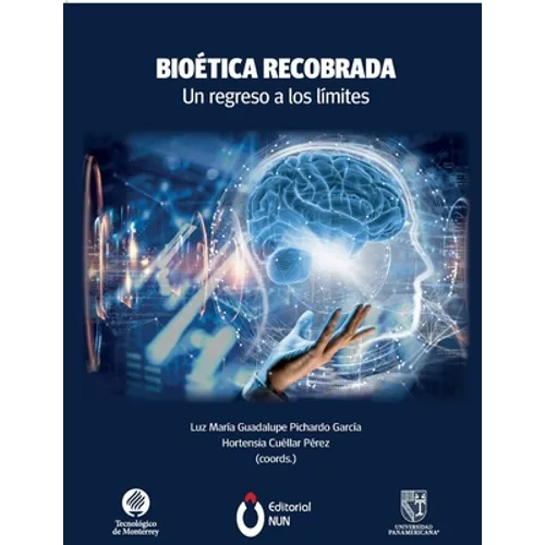 Bioética recobrada. Un regreso a los límites