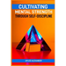 Cultivating Mental Strength Through Self-Discipline: Mastering the Art of Self-Control for Mental Resilience (2024 Guide for Beginners)