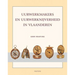 Uurwerkmakers En Uurwerknijverheid in Vlaanderen