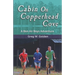 Cabin On Copperhead Cove: A Bon Air Boys Adventure