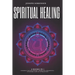 Spiritual Healing, 4 Books in 1: Chakras for Beginners, Third Eye Awakening, Stoicism, Law of Attraction: Discover how to Expand Mind Power, Psychic A