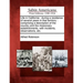 Life in California: During a Residence of Several Years in That Territory: Comprising a Description of the Country and the Missionary Esta