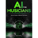 AI For Musicians - How to Create a Website That Rocks