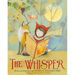 The Whisper