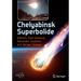 Chelyabinsk Superbolide