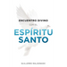 Encuentro Divino Con El Espíritu Santo