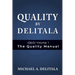 Quality by Delitala (QbD) Volume 1: The Quality Manual