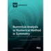 Numerical Analysis or Numerical Method in Symmetry