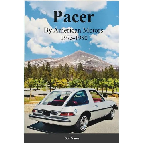 Pacer by American Motors 1975-1980