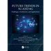 Future Trends in 5G and 6G: Challenges, Architecture, and Applications