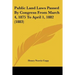 Public Land Laws Passed By Congress From March 4, 1875 To April 1, 1882 (1883)