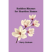 Ruthless Rhymes for Heartless Homes