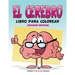 El Cerebro Libro Para Colorear (Spanish Edition)