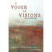 A Voice of Visions: Poetic Meditations