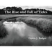 The Rise and Fall of Tides