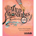Wild Wonderings: Scientists and Their Questions