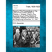 Report of The Proceedings in The Case of The United States vs. Charles J. Guiteau, Tried in The Supreme Court of The District of Columbia, Holding A C