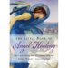 The Little Book of Angel Healing: First Aid from the Heavenly Realms